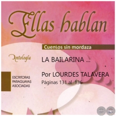 LA BAILARINA - Por LOURDES TALAVERA - Año 2017